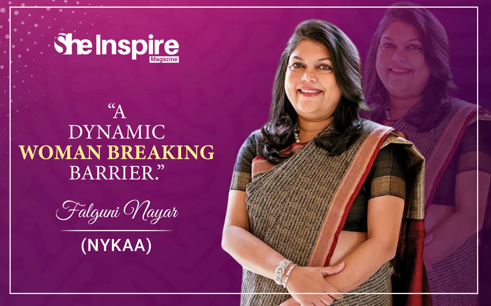 Falguni Nayar – A Dynamic Woman Breaking Barrier